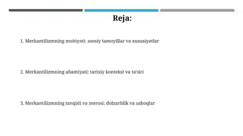 Merkantilizmning mohiyati va axamiyat 2