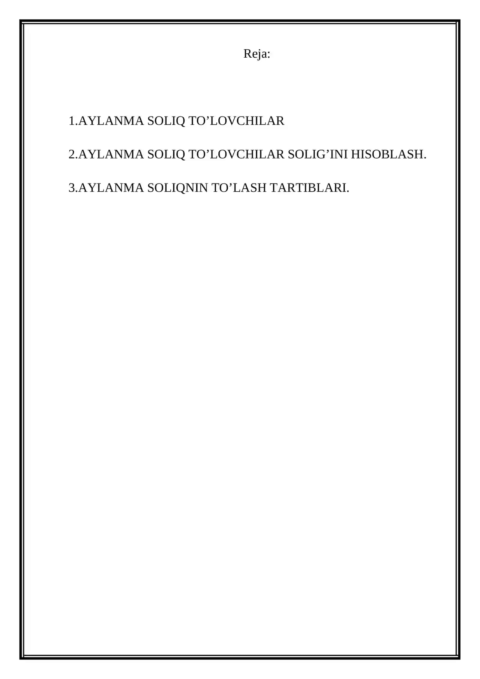 “AYLANMADAN OLINADIGAN SOLIQ TO’LOVCHILAR SOLIQNI HISOBLAB CHIQARISH VA TO’LASH TARTIBI” 2