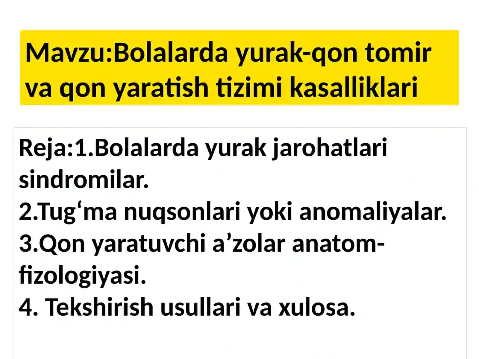 Bolalarda yurak-qon tomir va qon yaratish tizimi kasalliklari 2