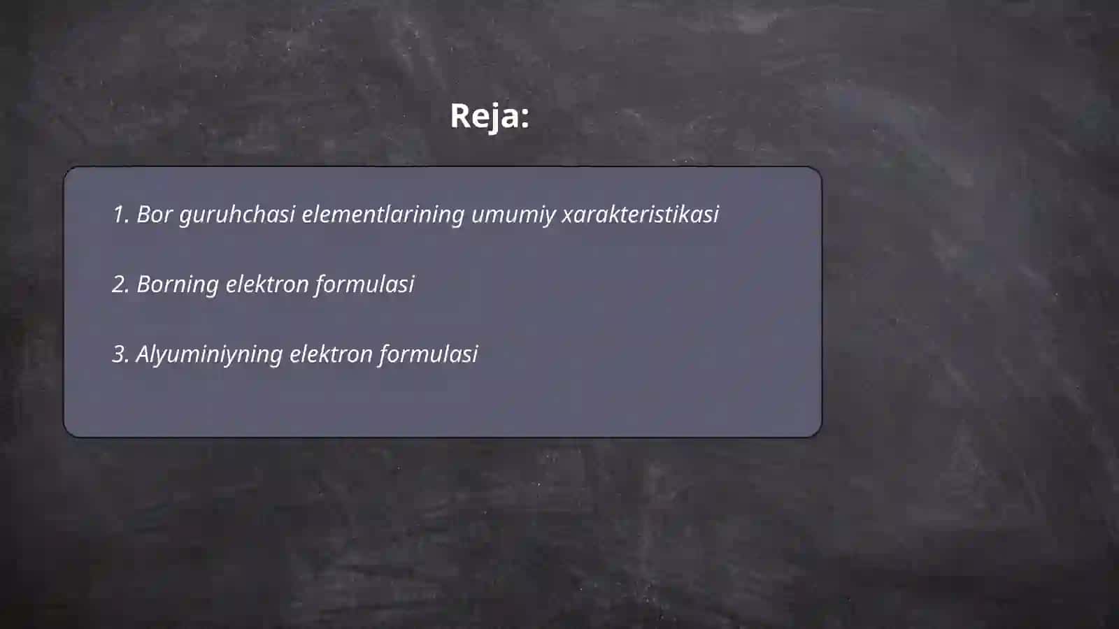 Bor guruhchasi elementlarining umumiy xarakteristikasi 2