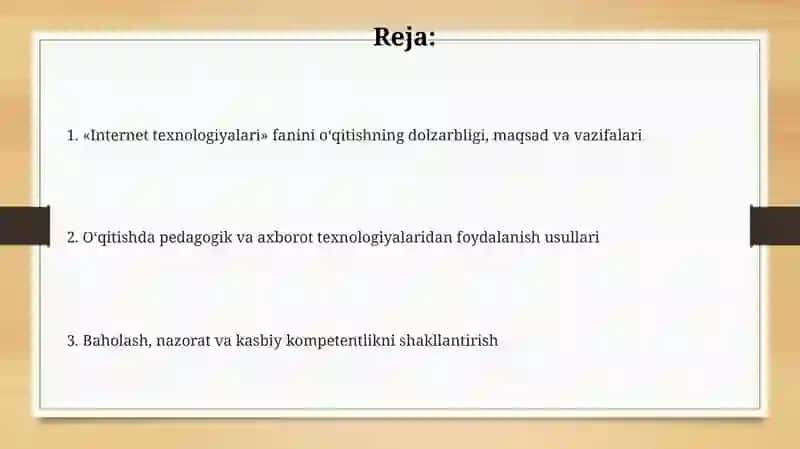 “Internettexnologiyalari” fanini pedagogik va axborot texnologiyalari yordamida o‘qitish metodikasi 2