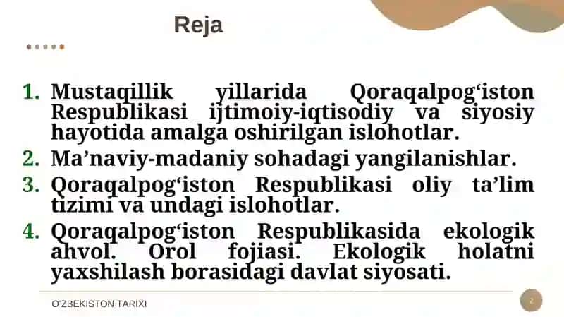 Mustaqillik yillarida Qoraqalpog‘iston Respublikasi ijtimoiy-iqtisodiy va siyosiy hayotida amalga oshirilgan islohotlar 2