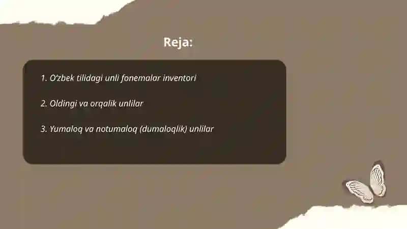 Oʻzbek tilidagi unli tovushlar tizimi 2