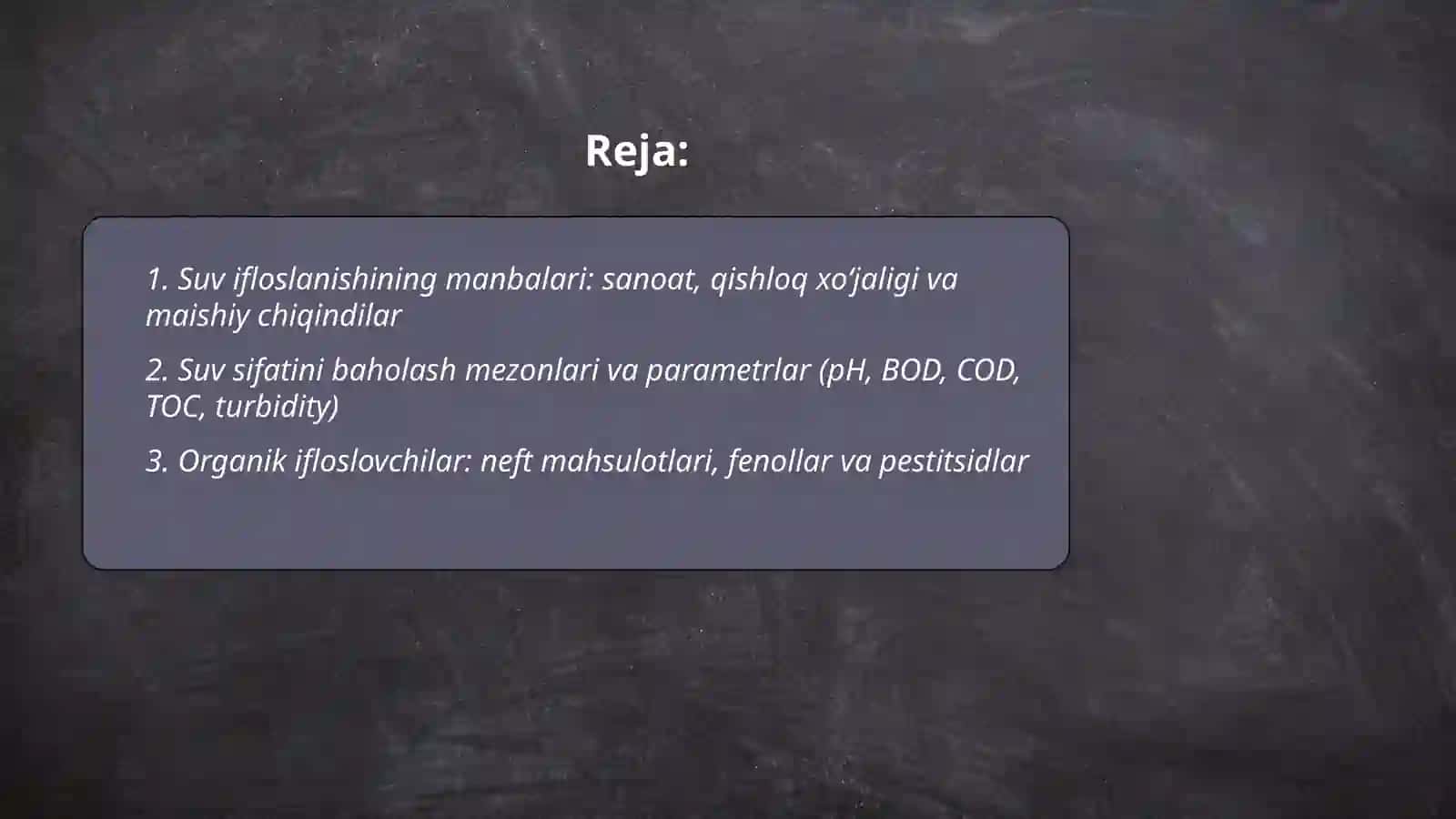 Suvning ifloslanishi va tozalash texnologiyalari 2