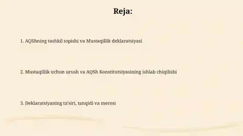 AQShning tashkil topishi, Mustaqillik Deklarasiyasi va uning tarixiy ahamiyati 2