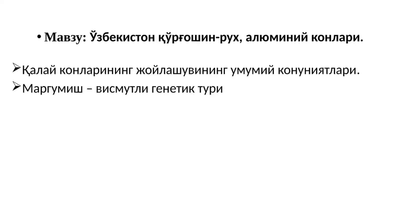 Ўзбекистон қaлaй конлaри.Ўзбекистон висмут конлaри 2