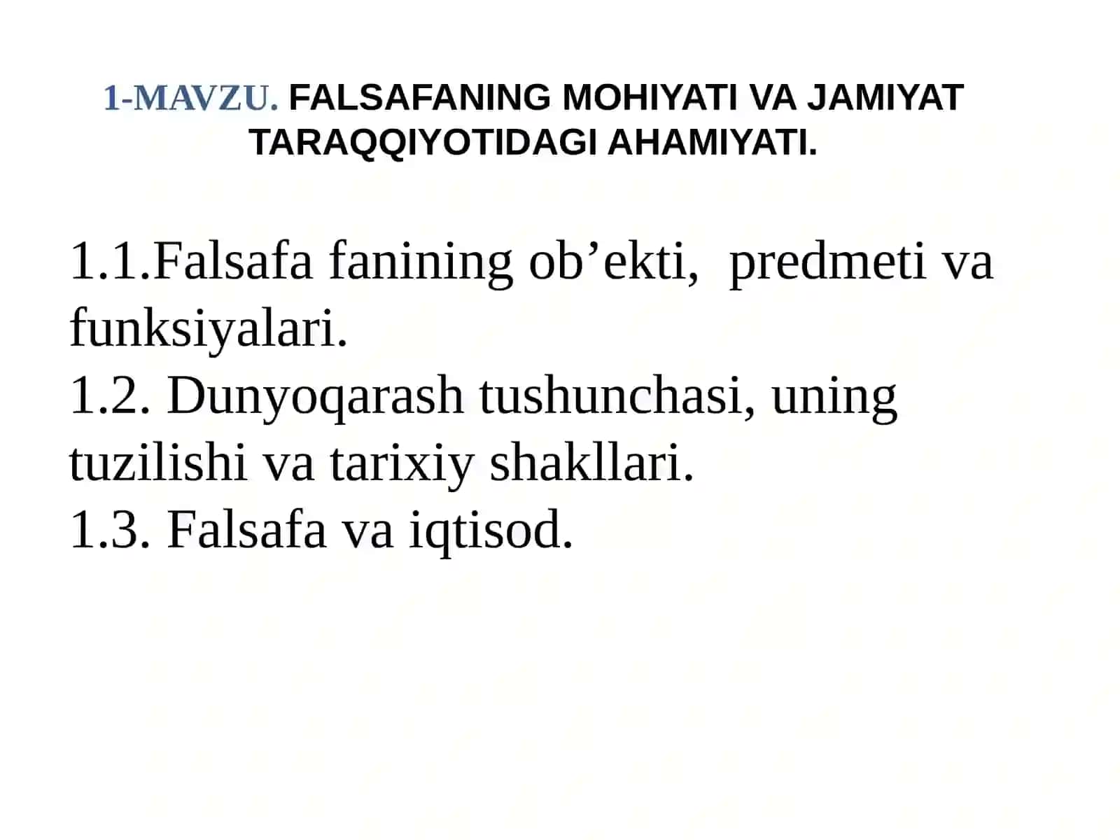 Falsafa fanining ob’ekti, predmeti va funksiyalari 2