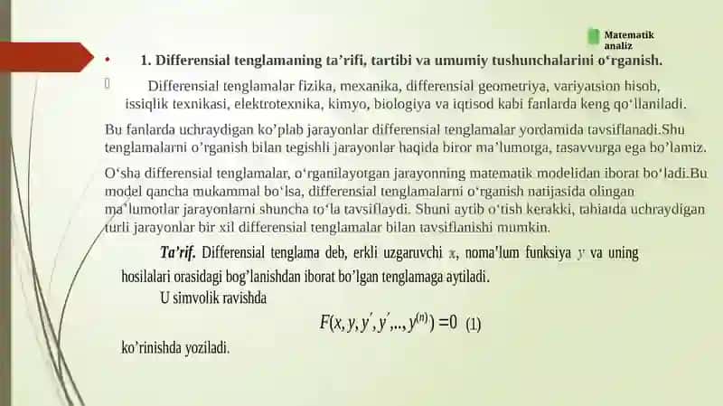 Differensial tenglamalar haqida tushuncha. Oddiy differensial tenglamalar orqali ifodalanuvchi ayrim fizik va geometrik masalalar 2