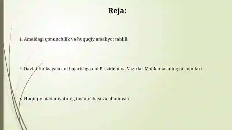 Huquqiy madaniyat. Prezident,Vazirlar Mahkamasining davlat funksiyasini bajarishga oid qarorlari. 2