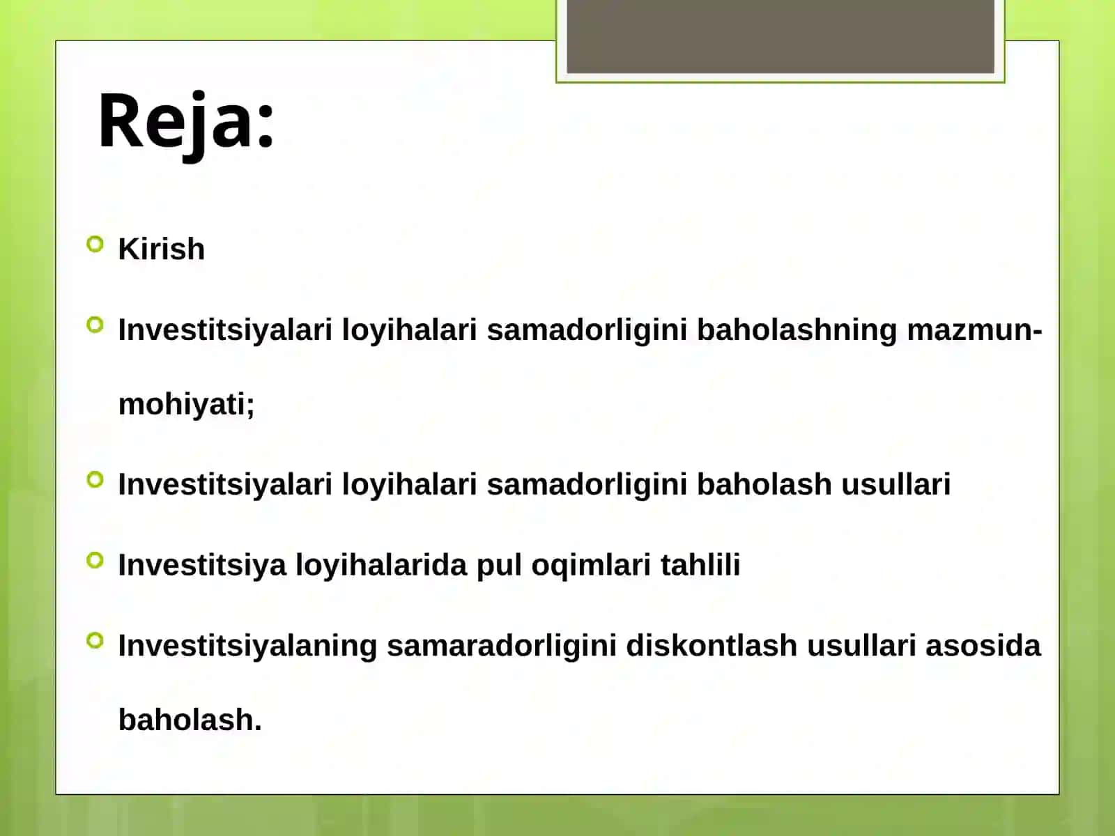 Investitsiyalariloyihalarisamadorliginibaholashasoslari 2