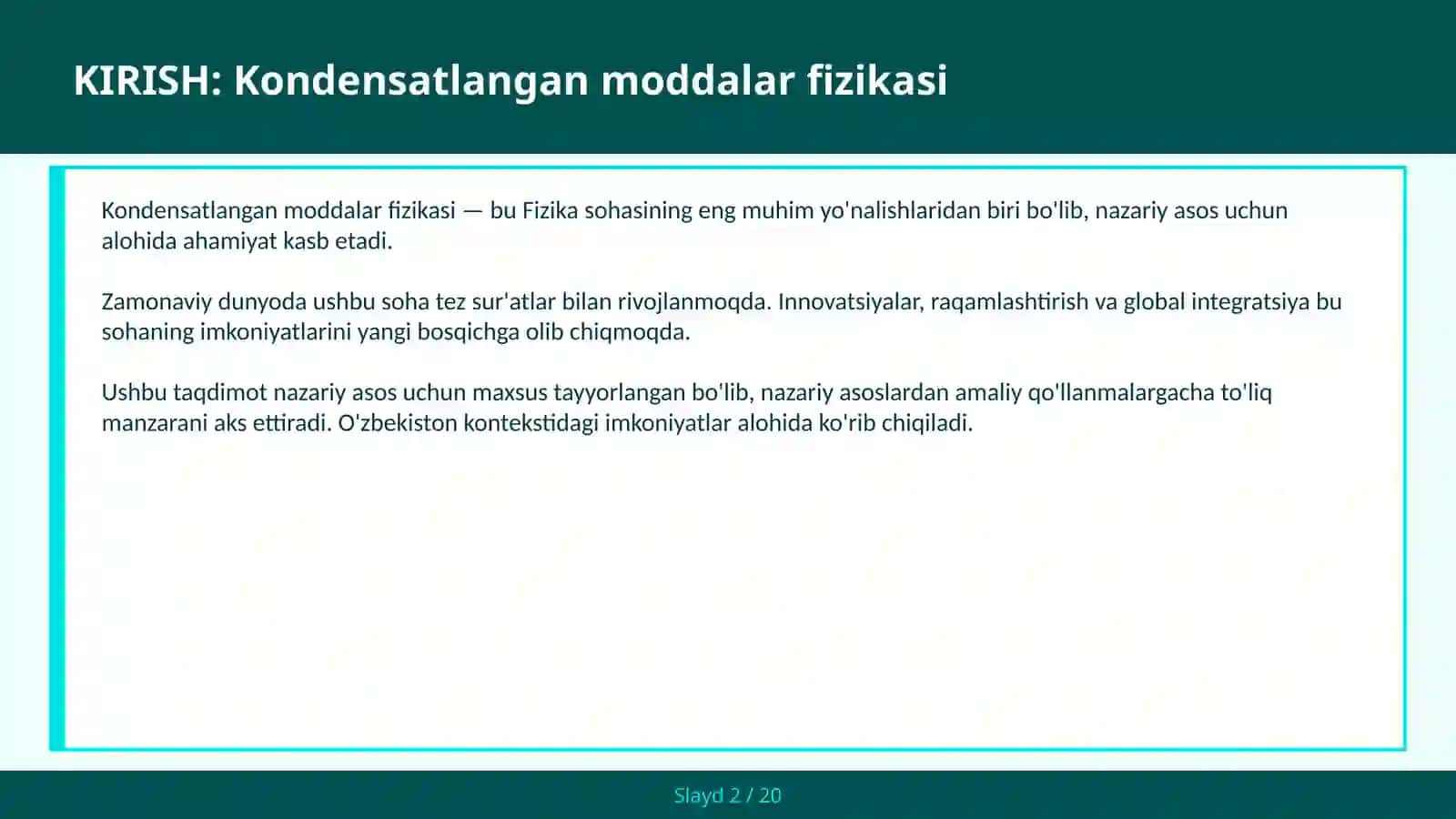 Kondensatlangan moddalar fizikasi 2