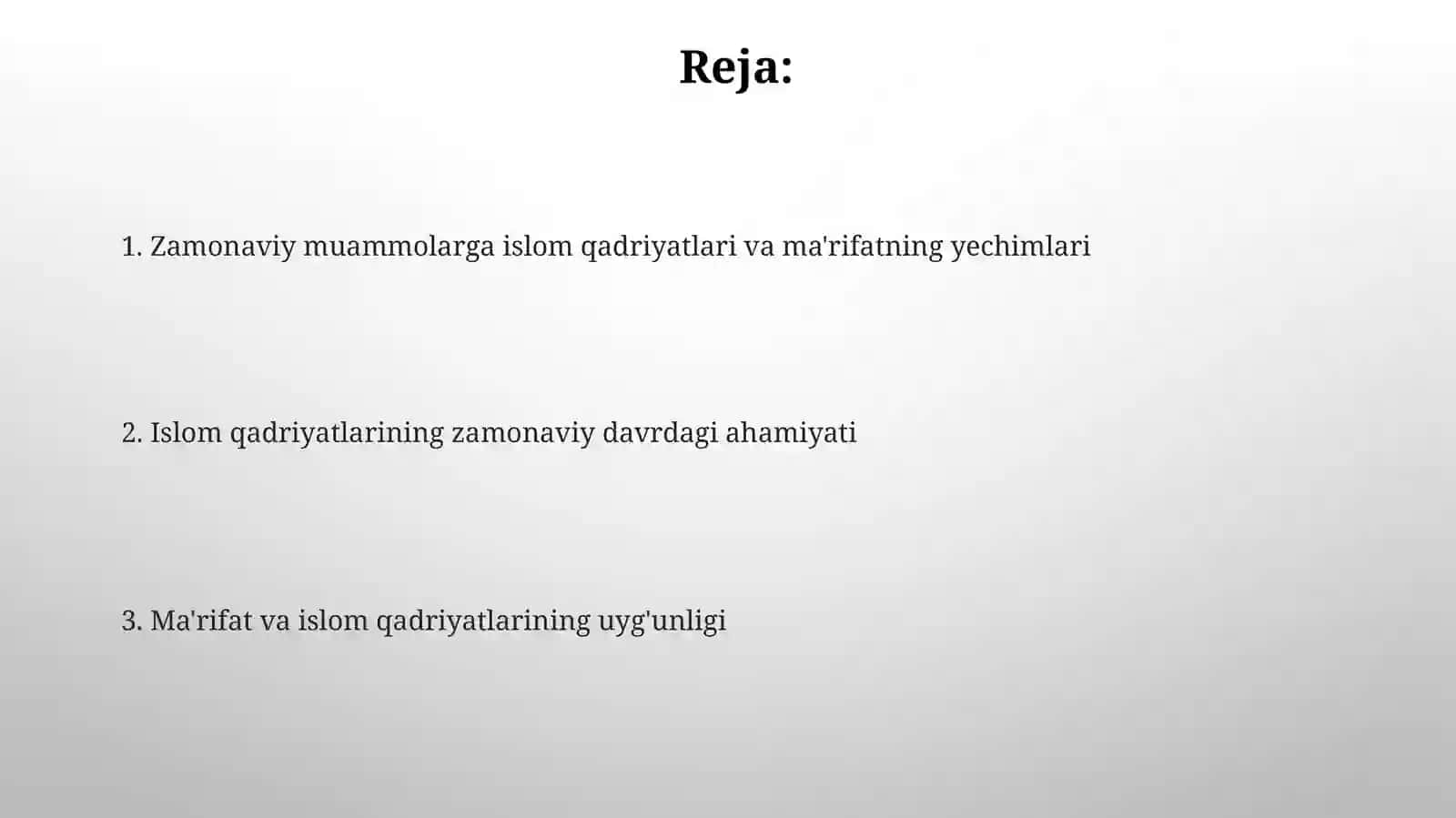 Islom qadriyatlarining zamonaviy davrdagi ahamiyati 2