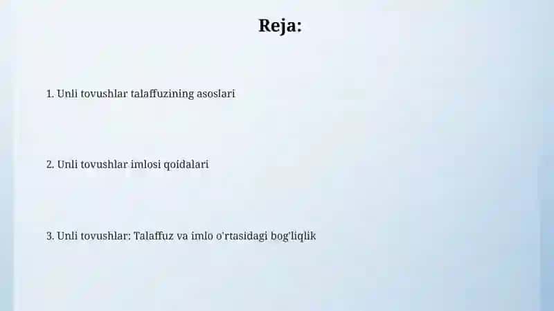 Unli tovushlar talaffuzi va imlosi 2