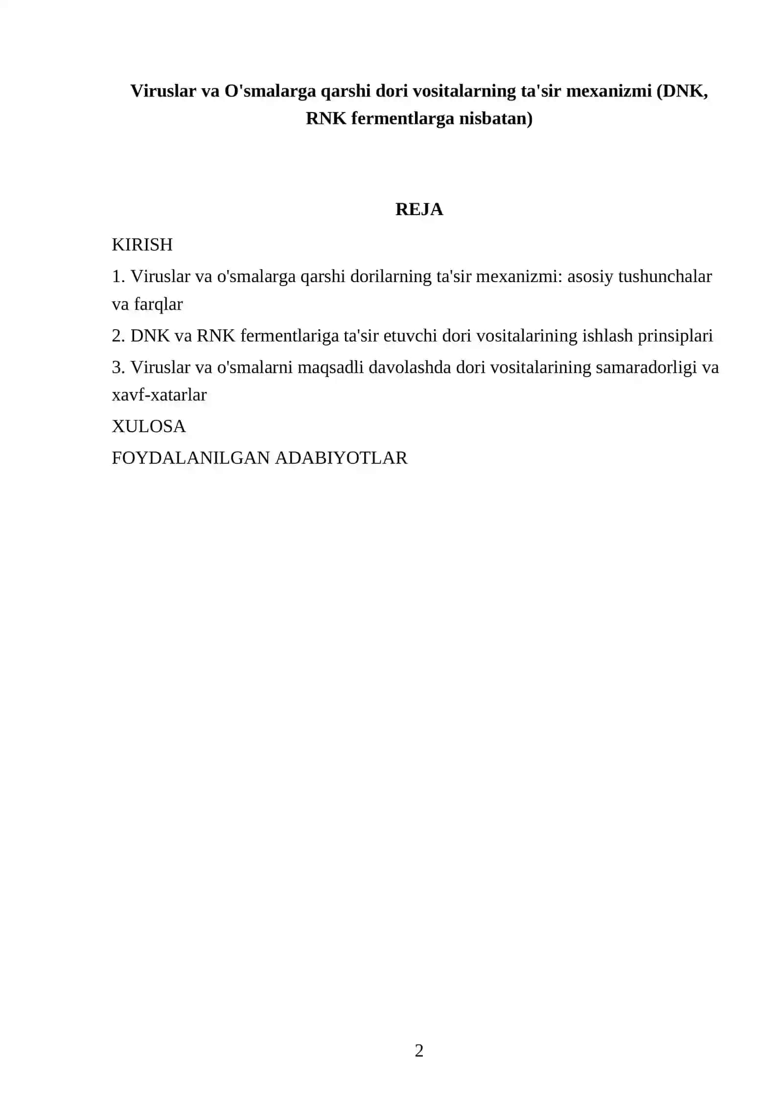 Viruslar va O'smalarga qarshi dori vositalarning ta'sir mexanizmi (DNK, RNK fermentlarga nisbatan) 2