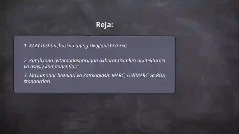 Kutubxona avtomatlashtirilgan axborot tizimlari (KAAT) va ularning rivojlanishi 2