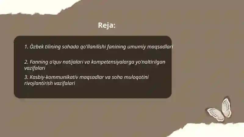 Òzbek tilining sohada qo'llanilishi fanini òqitishning maqsad va vazifalari 2