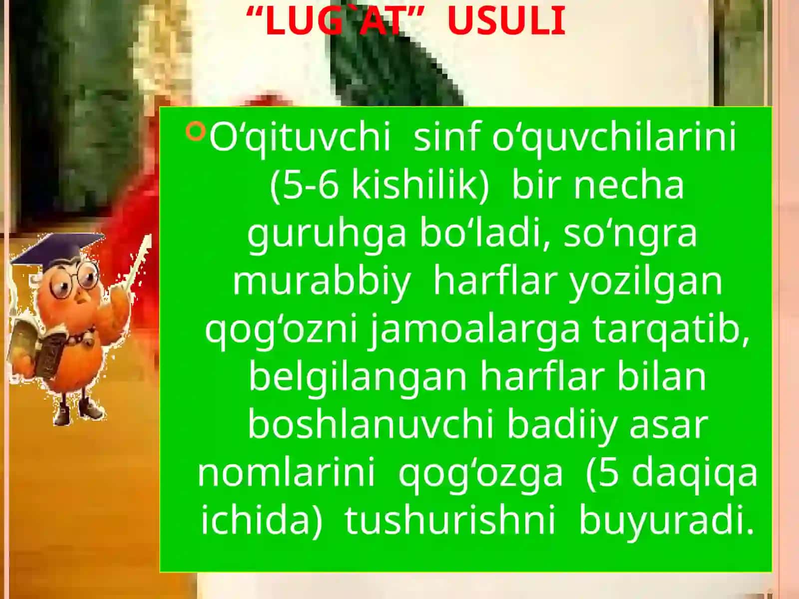 “LUG`AT” USULI 2