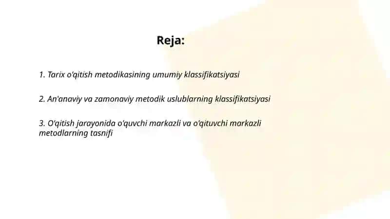 Tarix o'qitish metodikasining klassifikatsiyasi 2