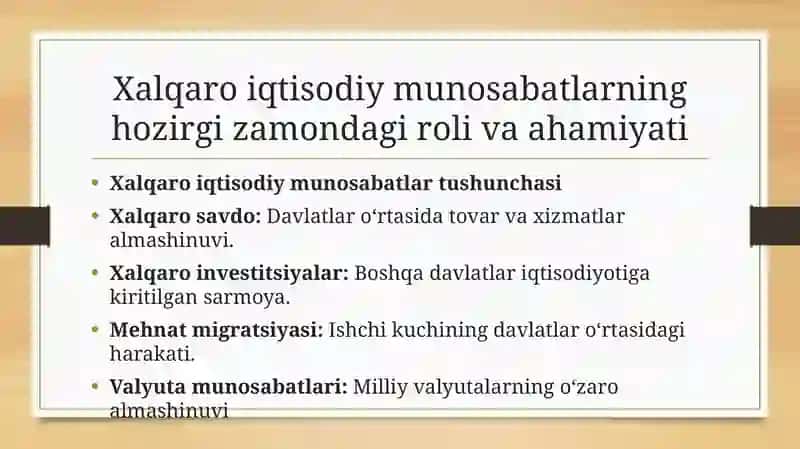 Xalqaroiqtisodiy munosabatlarning hozirgi zamondagi roli va ahamiyati 2