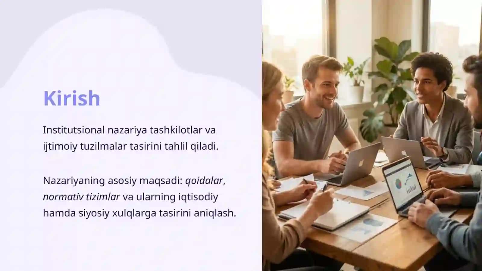 Institutsional nazariya Paydobo‘lishi va rivojlanishi 2