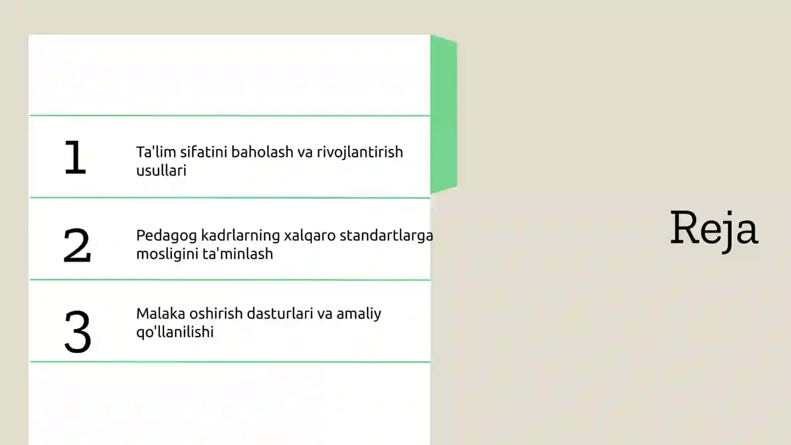 Ta'lim sifatini oshirish, pedagog kadrlarning bilimi va malakasini xalqaro darajaga olib chiqish 2
