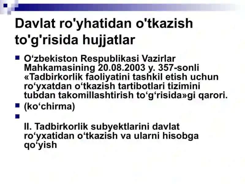 Tadbirkorlik faoliyatini tashkil etish uchun ro‘yxatdan o‘tkazish tartibotlari 2