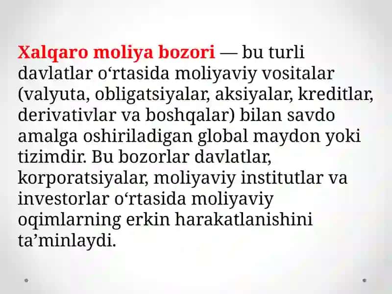 Xalqaro moliya bozori va uning evolutsiyasi 2
