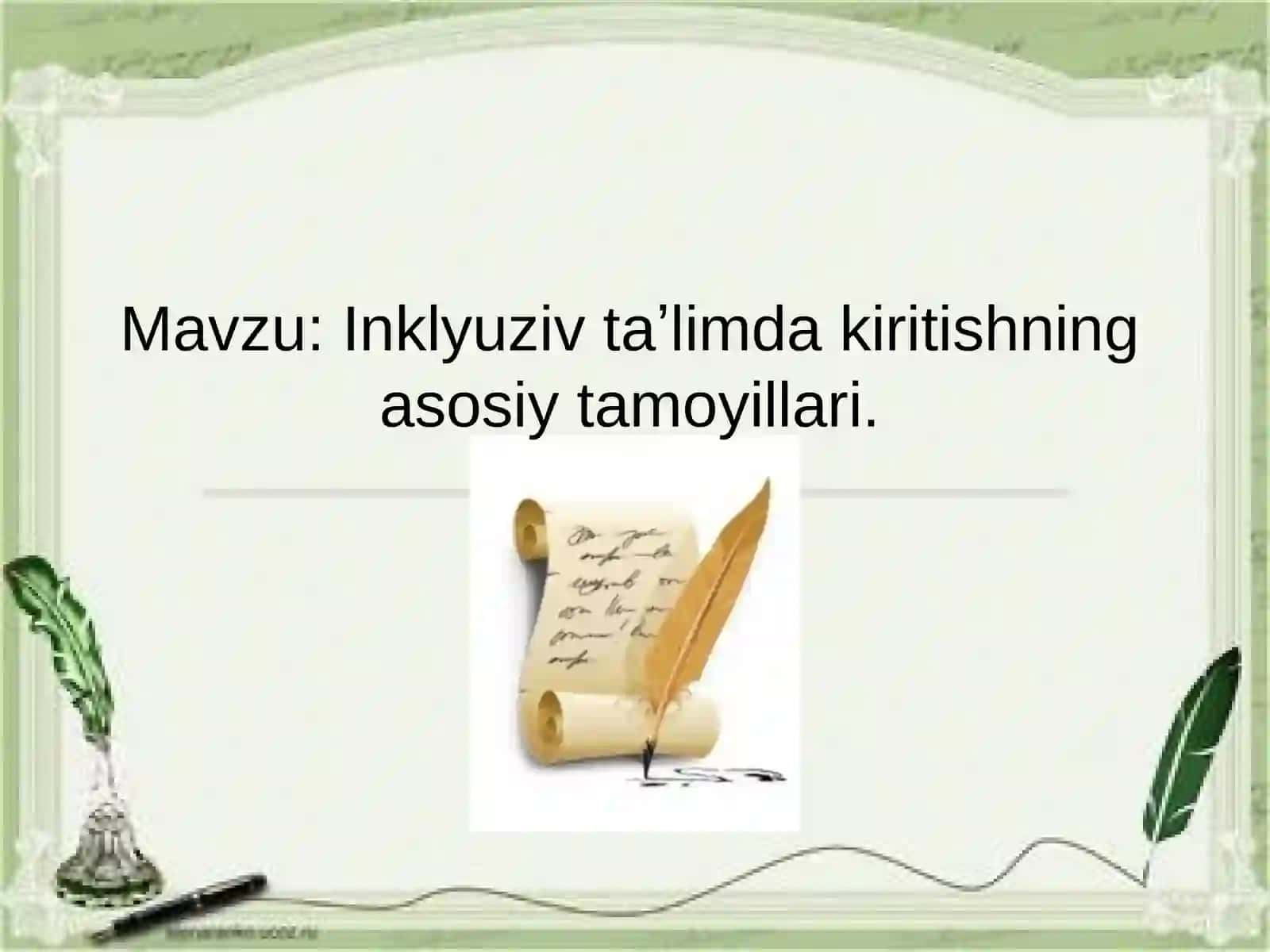 Inklyuziv ta'limda kiritishning asosiy tamoyillari 2
