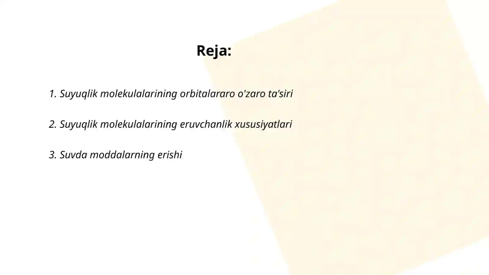 Suyuqlik molekulalarining orbitalararo o'zaro ta'siri 2