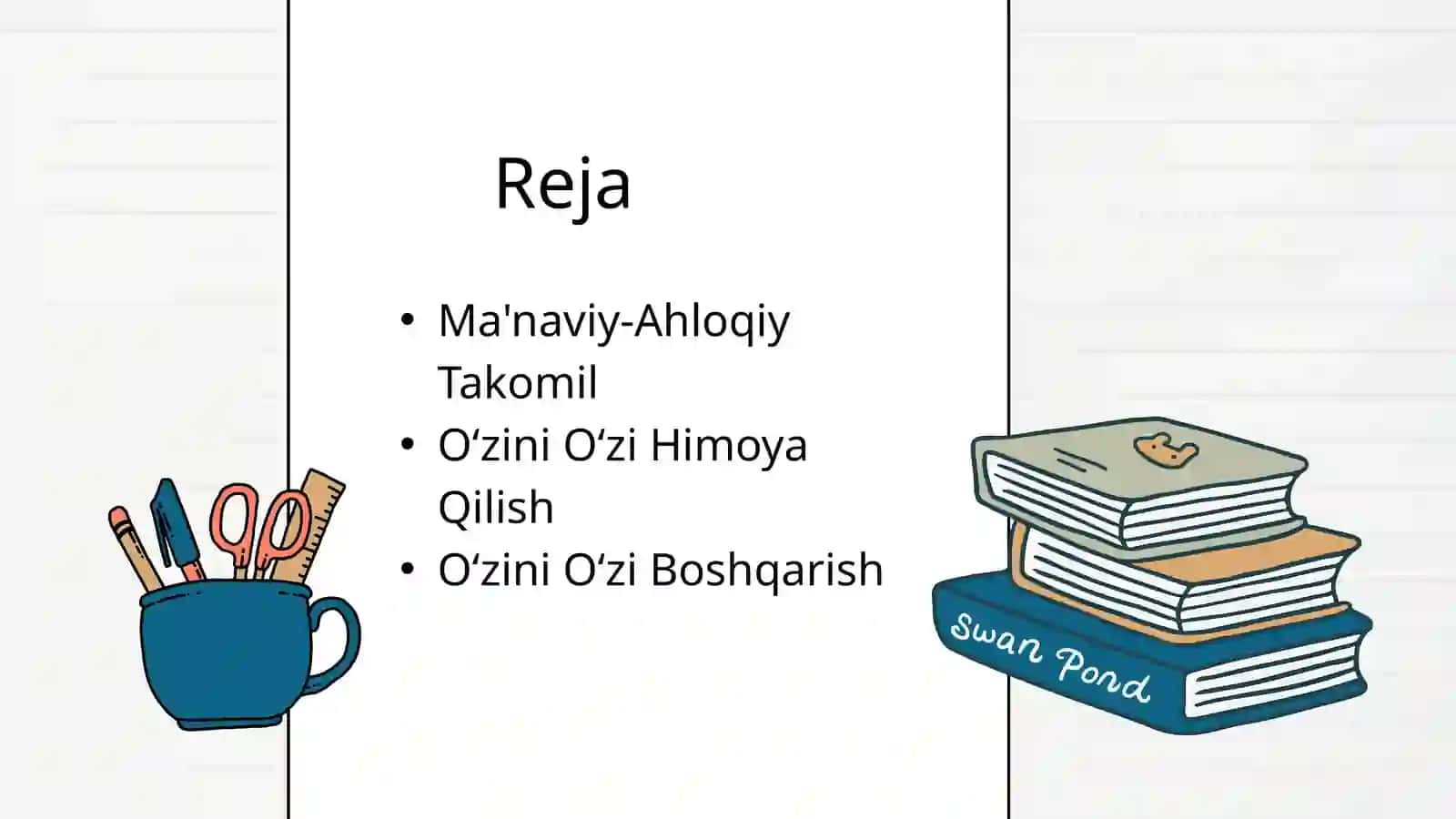 Shaxsning maʼnaviy ahloqiy takomili, oʻzini oʻzi himoya qilish va boshqarish imkoniyatlari 2