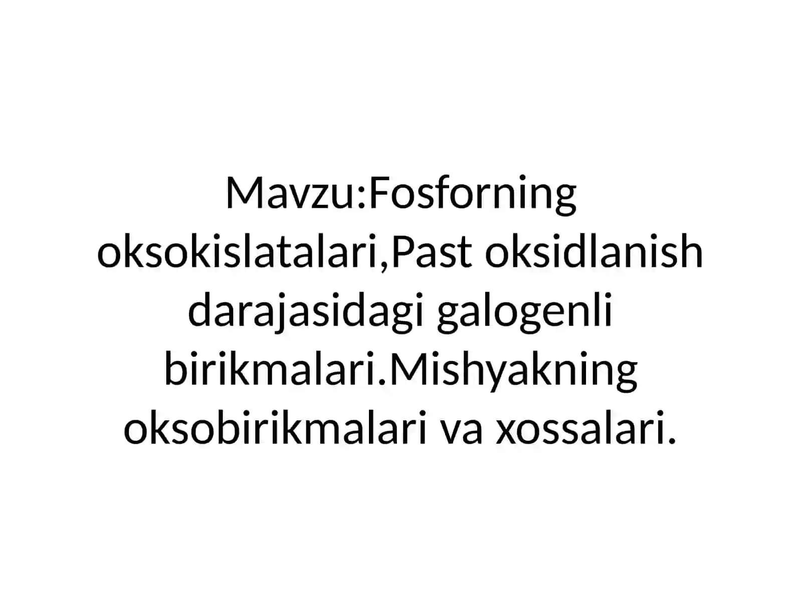 Fosfor va oksokislatalari 2