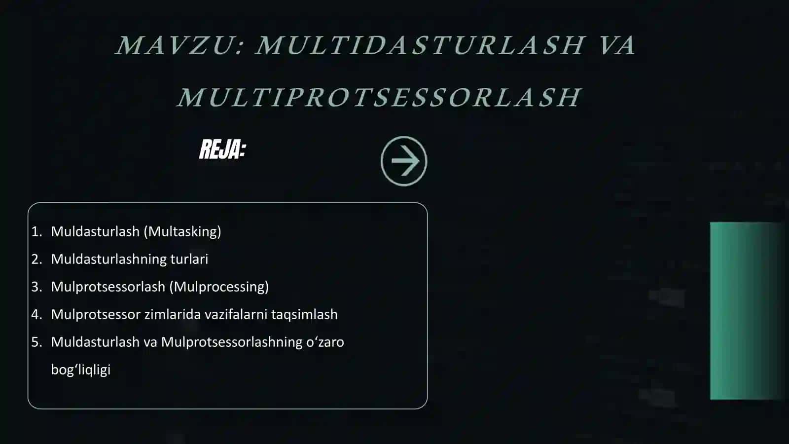 MULTIDASTURLASH VA MULTIPROTSESSORLASH 2