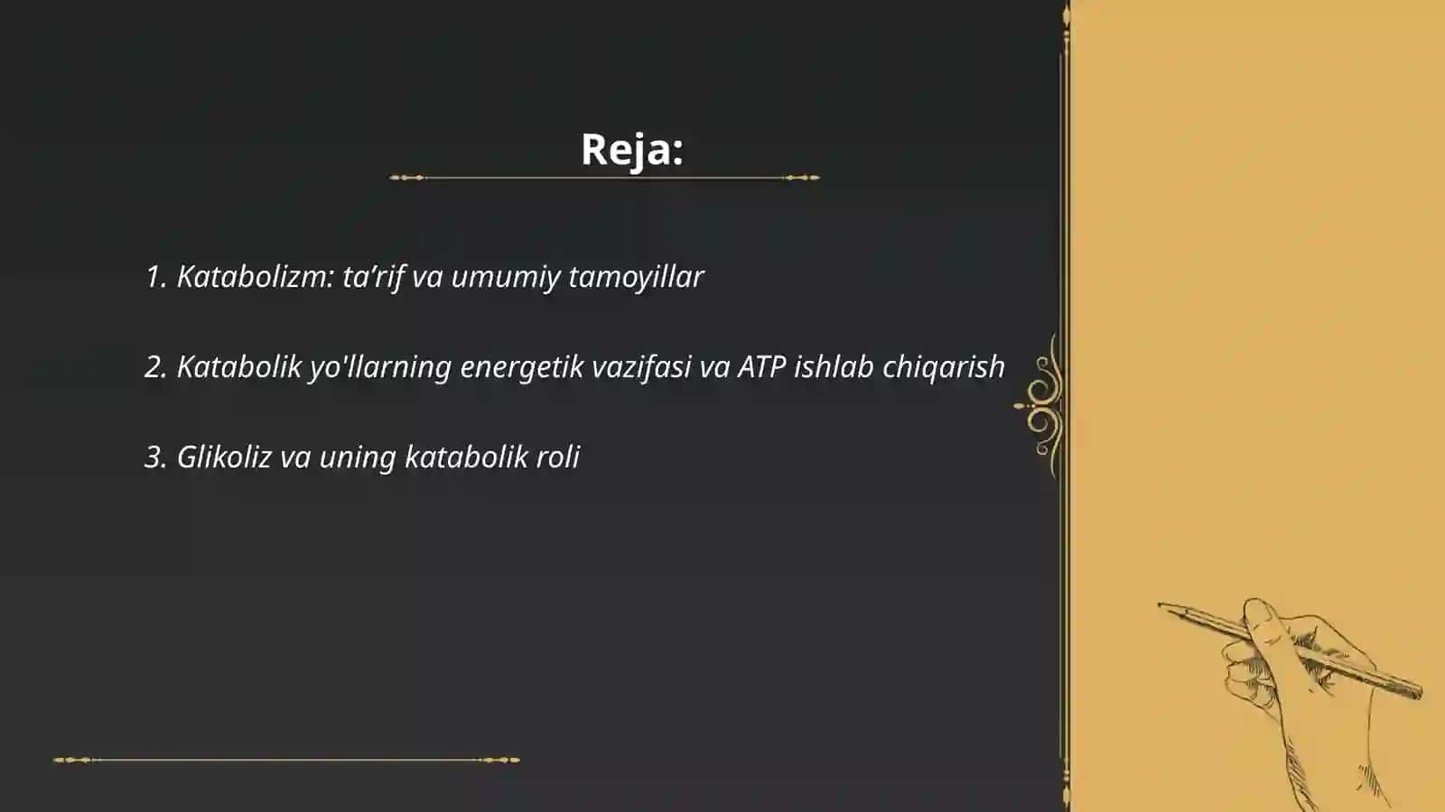 Katobalizmning umumiy yollari va ahamyati 2
