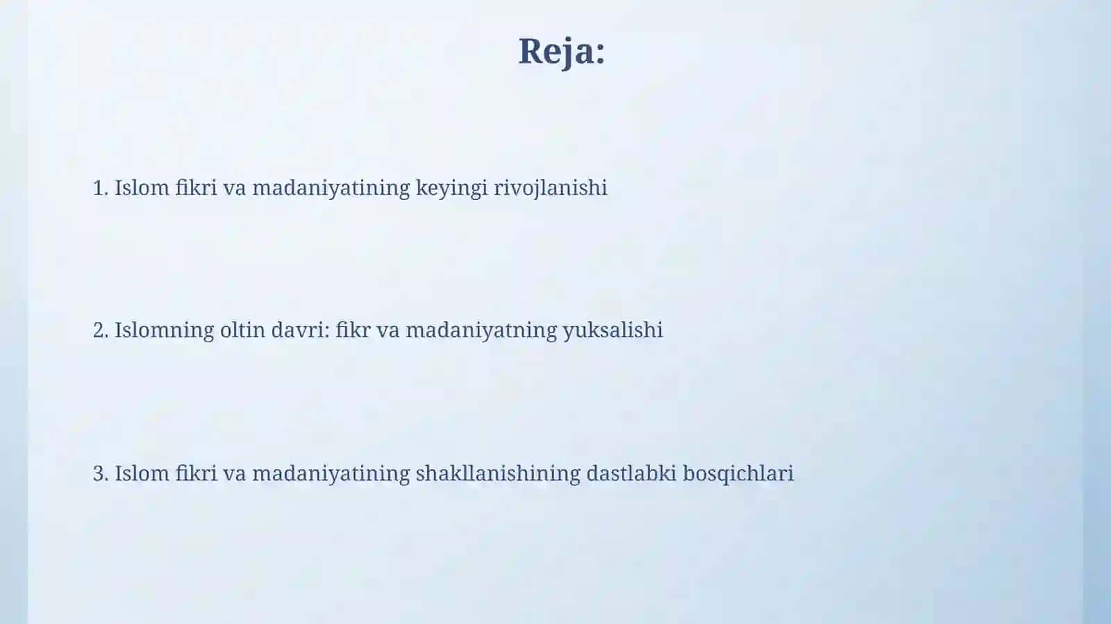 Islom tafakurlari va madaniyatining shakillanish bosqichlari 2