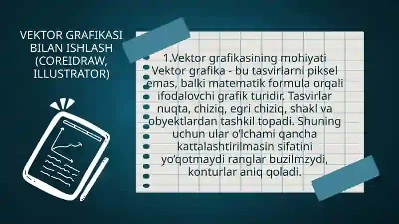 Vektor grafikasi bilan ishlash (coreidraw illustrator) 2
