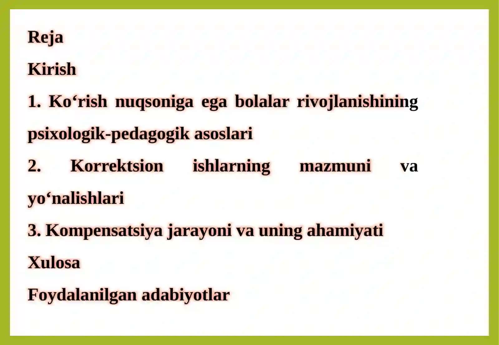 KO‘RISH NUQSONIGA EGA BOLALAR RIVOJLANISHIDA KORREKTSIYA VA KOMPENSATSIYA 2