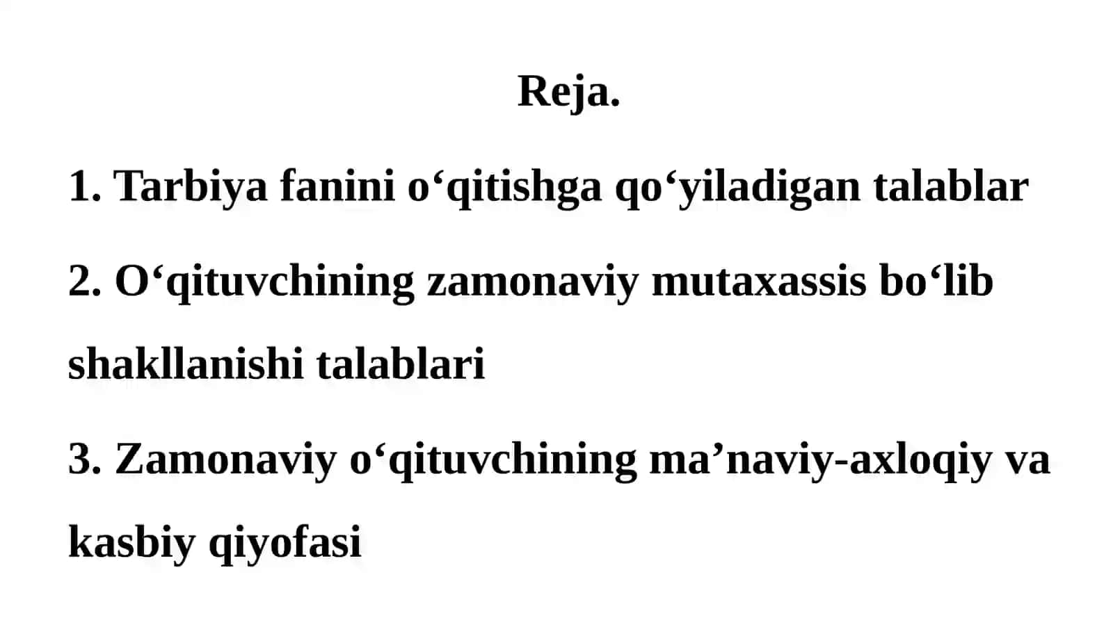 Zamonaviy tarbiya fani o‘qituvchisiga qo‘yiladigan talablar 2