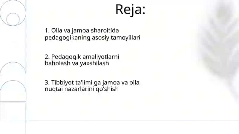 Tibbiyotda talim va tarbiya uygunligi,oilada va jamoada pedagogik bilimlarning oʻrni 2