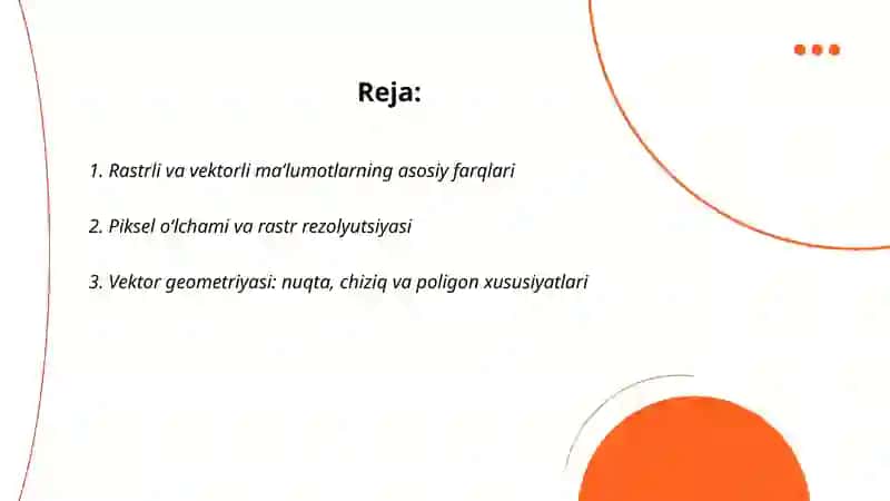 Rastrli va Vektorli maʼlumotlarning xususiyatlari 2