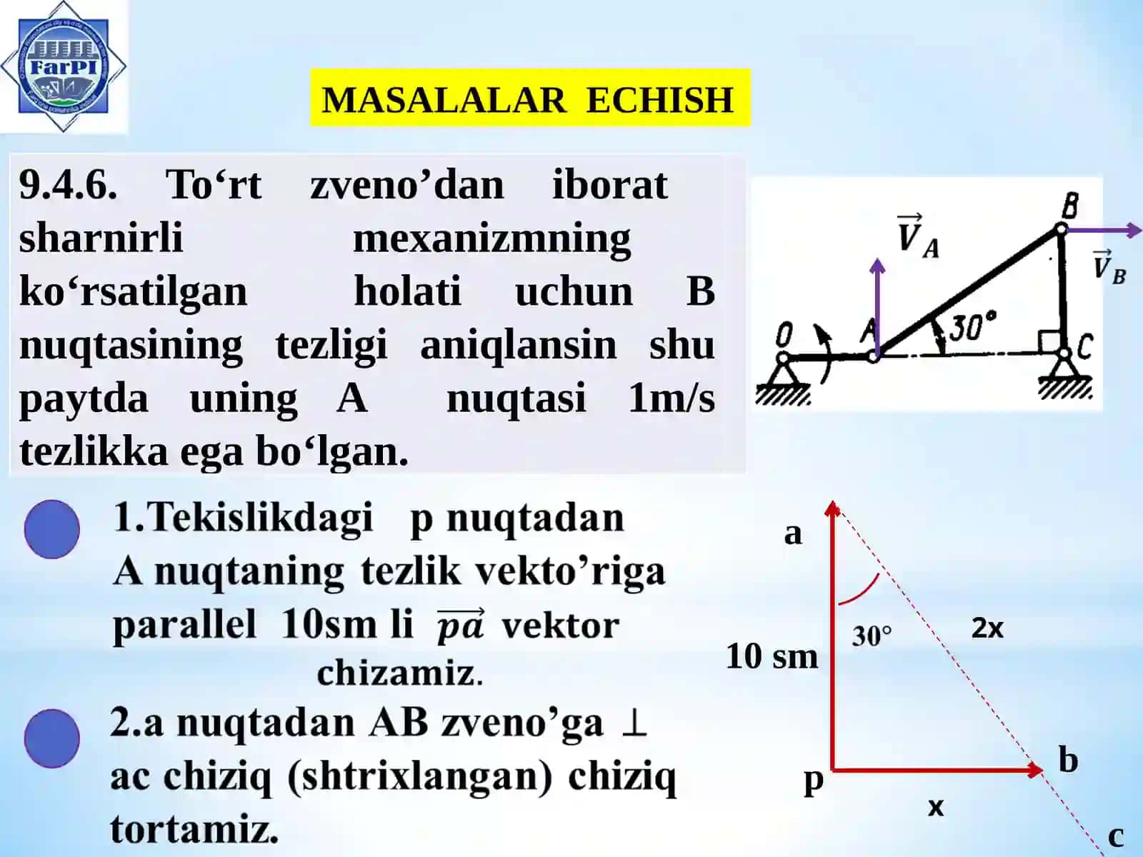 Tezliklar plani va tezlanishlar plani yordamida jism nuqtalarining tezlik va tezlanishini aniqlash 2