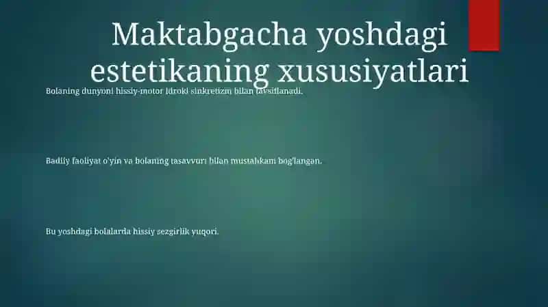 Maktabgacha Yoshdagi Bolalarning Estetik Rivojlanishidagi OʻZiga Xos Xususiyatlari 2