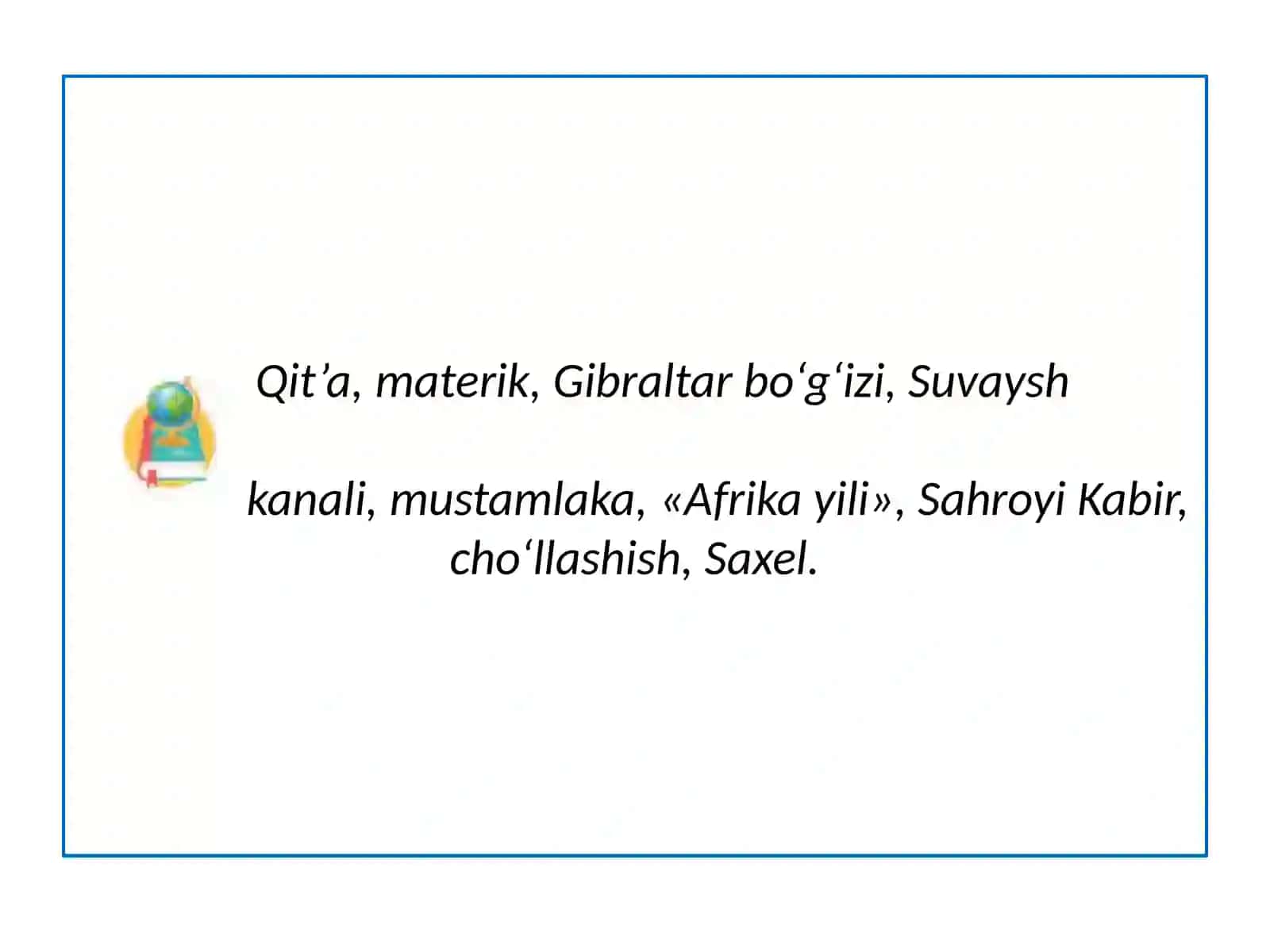 Afrikaning geografik o‘rni, siyosiy xaritasi, tabiiy resurslari 2
