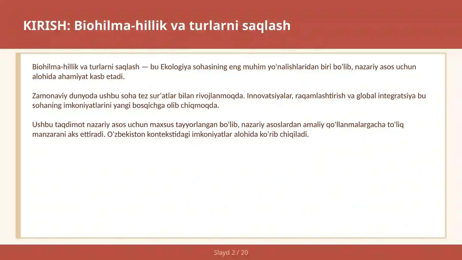 Biohilma-hillik va turlarni saqlash 2