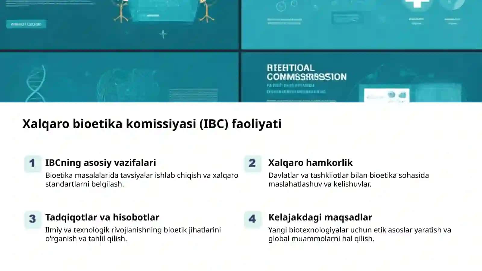 Bioetika: Xalqaro tashkilotlar va insoniyat 2