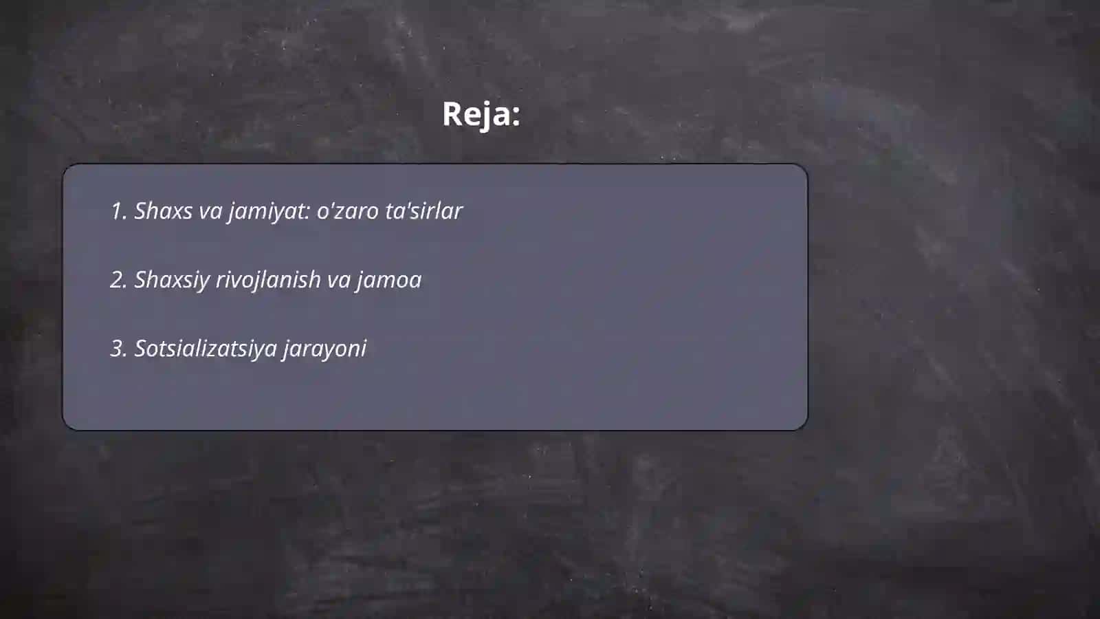 Shaxs sotsial munosabatlar maxsuli sifatida 2