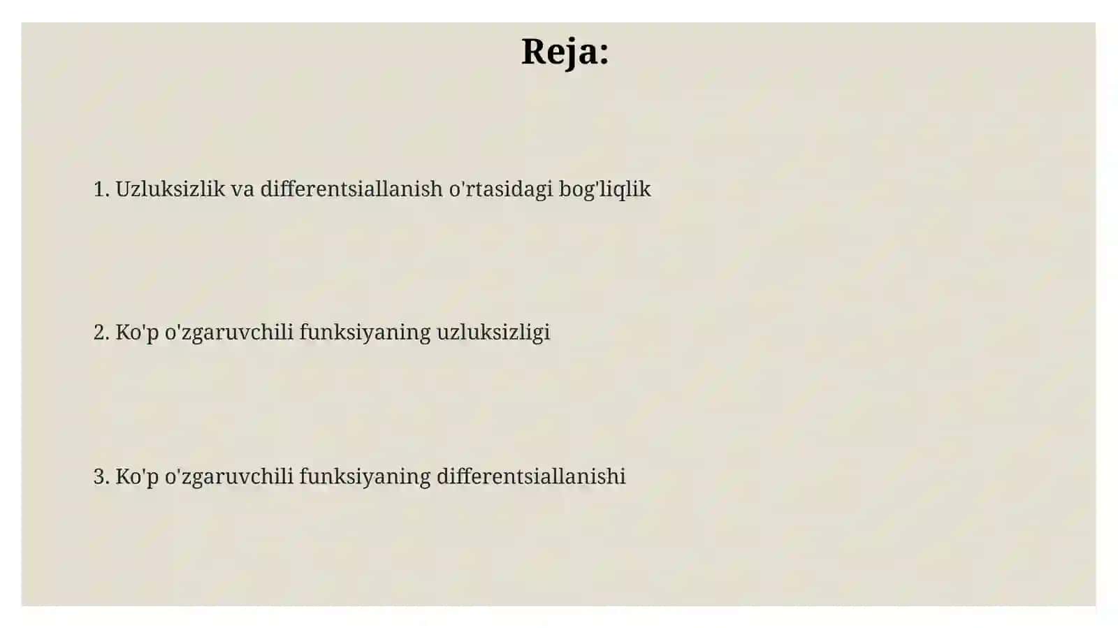 Koʻp oʻzgaruvchili funktsiya uzluksizligi va differensiallanuvchiligi 2