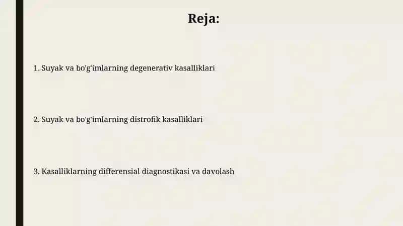 Suyak va bo'g'imlarning degenerativ kasalliklari 2