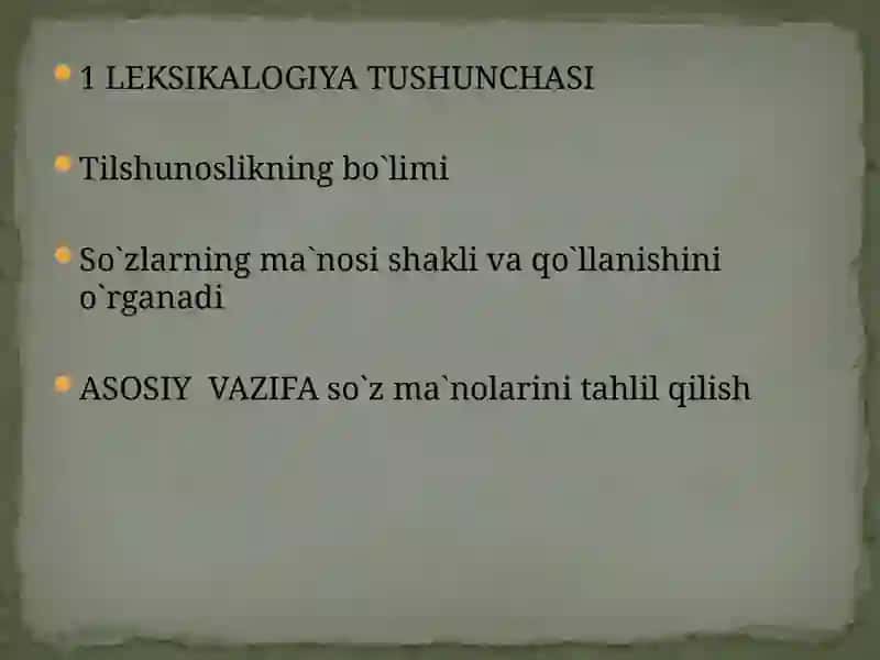 LEKSIKALOGIYA TUSHUNCHASI 2
