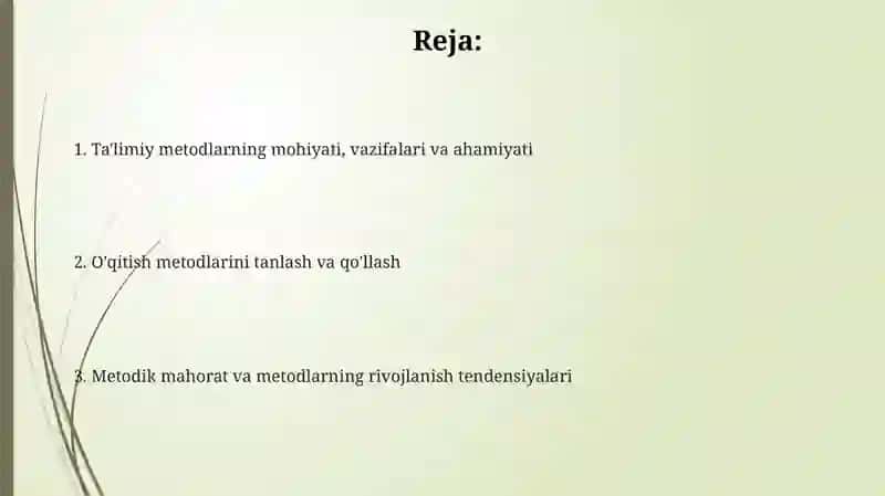 Metodlarning pedagogik mohiyati 2