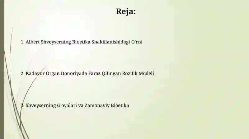 Bioetikaning shakllanishida A.Shveyserning faoliyati Murda donorligida rozilik prezumpsiyasi modeli 2